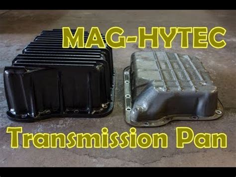 5 Benefits Of Mag High Tech Transmission Pan