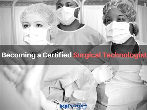 5 Steps To Become A Surgical Tech In California