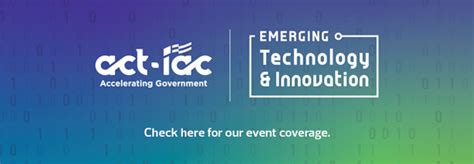 5 Ways To Leverage Act Iac Emerging Tech Conference