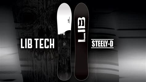 5 Ways To Ride With Lib Tech Steely D