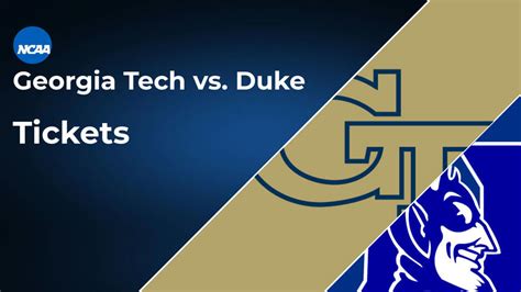 5 Ways To Score Georgia Tech Vs Duke Tickets