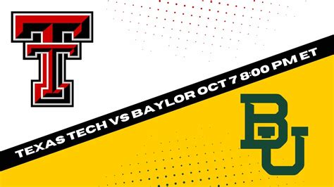 5 Ways To Score Texas Tech Vs Baylor Football Tickets