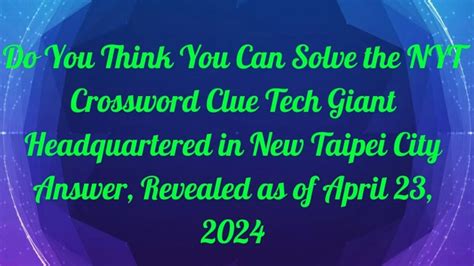 5 Ways To Solve Tech Startup Crossword Clue