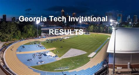 5 Ways To Track Georgia Tech Invitational Live Results 2024