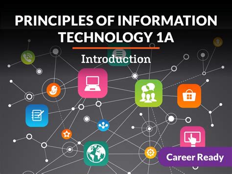 7 Foundational Principles Of Info Tech