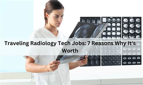 Become A Travel Radiology Tech: Explore The Open Road