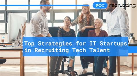 Finding Top Talent With Tech Startup Recruiters