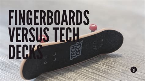 Fingerboard Shop Tech Deck Guide For Beginners