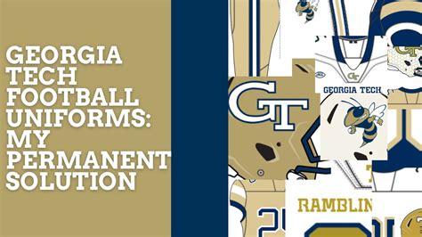 Georgia Tech Football Uniforms: A Historical Overview