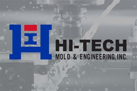 Hi Tech Mold & Tool Inc: Precision Engineering Solutions