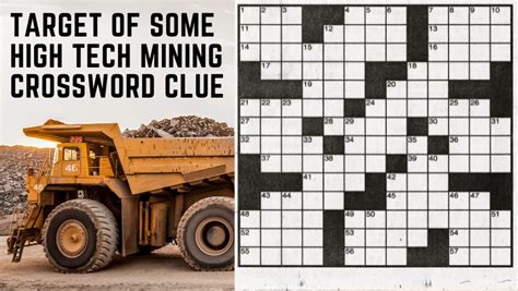 High-Tech Mining Target Crossword Puzzle Solution