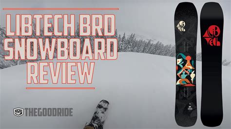 Lib Tech Brd Snowboard Review And Buying Guide