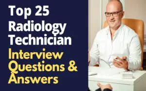 Rad Tech Interview Questions To Ace Your Exam