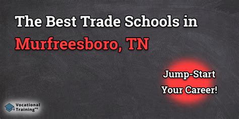 Technical Schools In Murfreesboro Tn: Training For In-Demand Careers