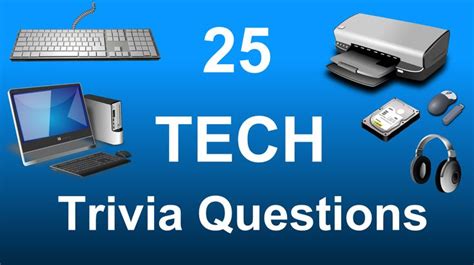 Test Your Knowledge With Trivia Tech Facts