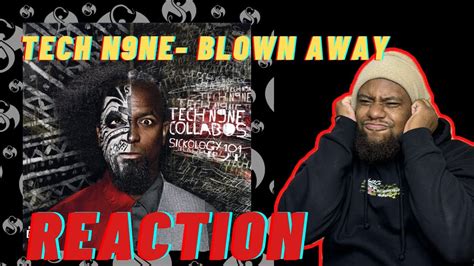 Top 7 Tech N9ne Blown Away Lyrics Decoded