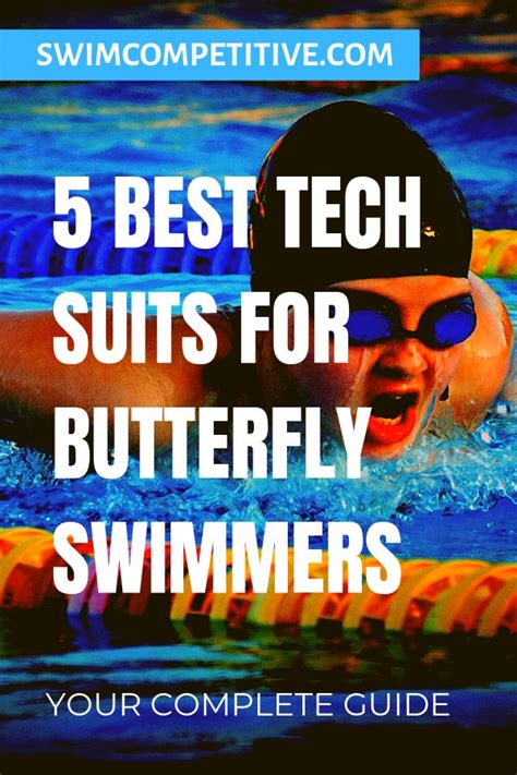 Top Tech Suits For Butterfly Swimmers