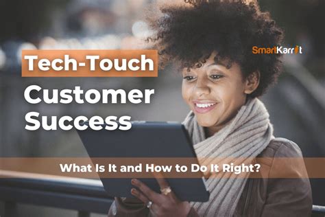 Unlocking Tech Touch Customer Success Strategies