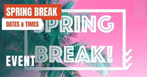 Virginia Tech Spring Break: Dates, Activities, And Tips