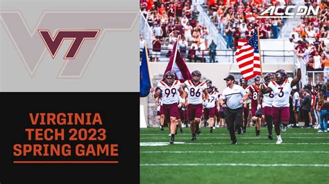 Virginia Tech Spring Game 2024: Hokies Prep For New Season